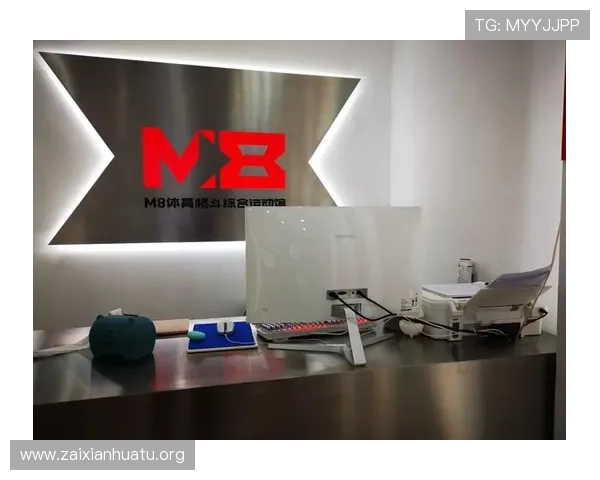 m8体育入口最新官方登录地址,提供稳定安全的体育赛事直播与投注服务 m8体育入口最新官方登录地址,提供稳定安全的体育赛事直播与投注服务